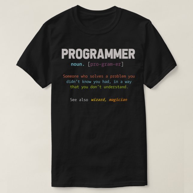 Programming Funny Computer Geek Gift Definition Pr T-Shirt (Design Front)