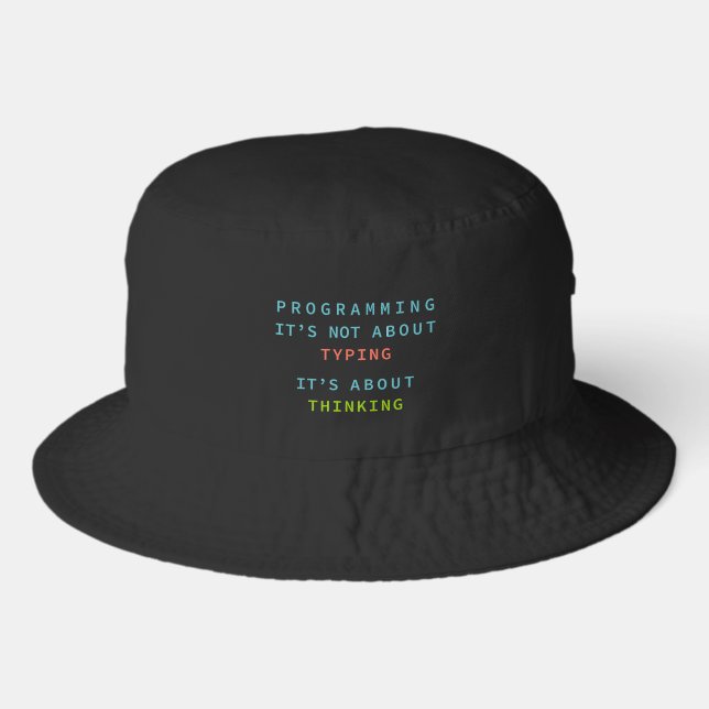 Programming Thinking Code Logic Developer Quote Gi Bucket Hat (Front)