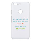 Programming Thinking Logic Code | Developer Quote Uncommon Google Pixel Case (Back)