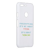 Programming Thinking Logic Code | Developer Quote Uncommon Google Pixel Case (Back/Right)