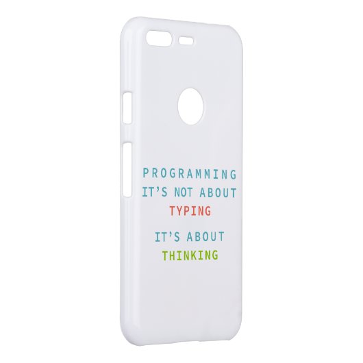 Programming Thinking Logic Code | Developer Quote Uncommon Google Pixel Case (Back/Right)