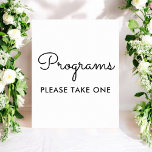 Programs Wedding Black White Sign Poster<br><div class="desc">Wedding Programs Black White Sign Banner Poster for wedding ceremony. Check out more products with this design in the collection below.</div>