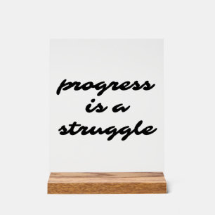 Progress Acrylic Sign