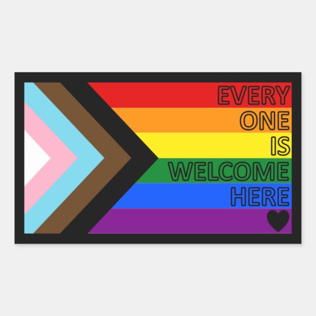 Progress Flag "Everyone Is Welcome Here" Rectangular Sticker (Front)