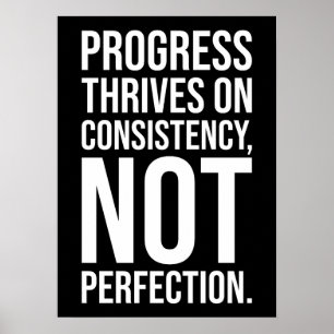 Progress Is Consistency vs Perfection, Gym, Hustle Poster