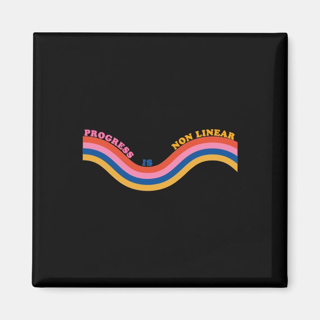 Progress Is Non Linear Sticker  Magnet (Front)