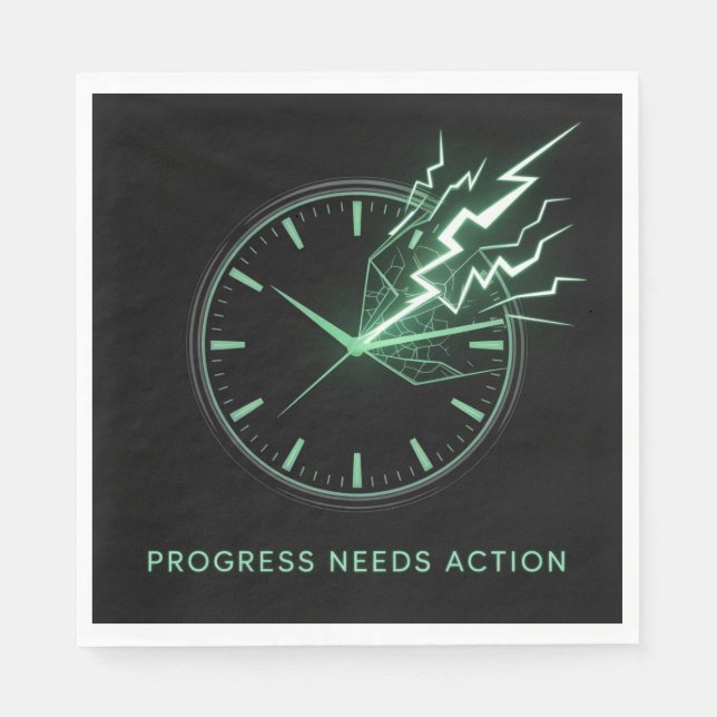 Progress Needs Action Napkins (Front)