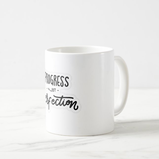 Progress Not Perfection Coffee Mug (Front Right)