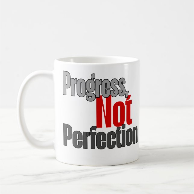 Progress not perfection  coffee mug (Left)