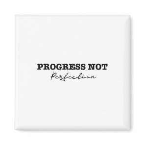 Progress Not Perfection Depression And Suicide Awa Magnet