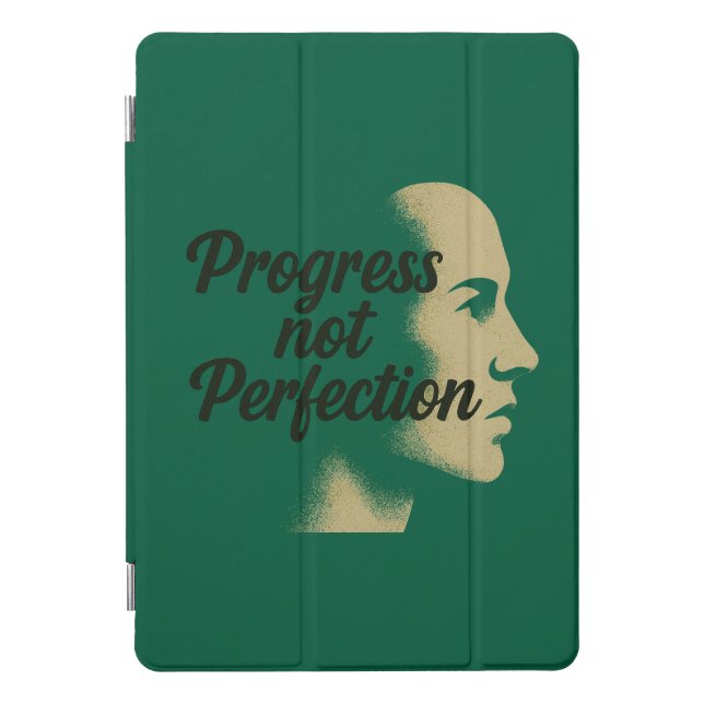 Progress Not Perfection – Keep Moving Forward   iPad Pro Cover (Front)