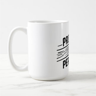 Progress Not Perfection (Motivational Quote_gift) Coffee Mug