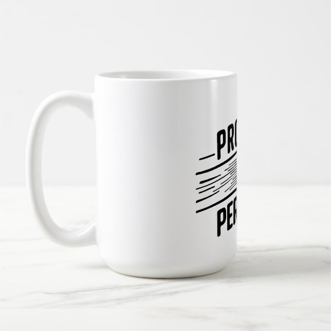Progress Not Perfection (Motivational Quote_gift) Coffee Mug (Left)