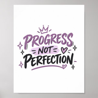 Progress Not Perfection Motivational Quote Poster