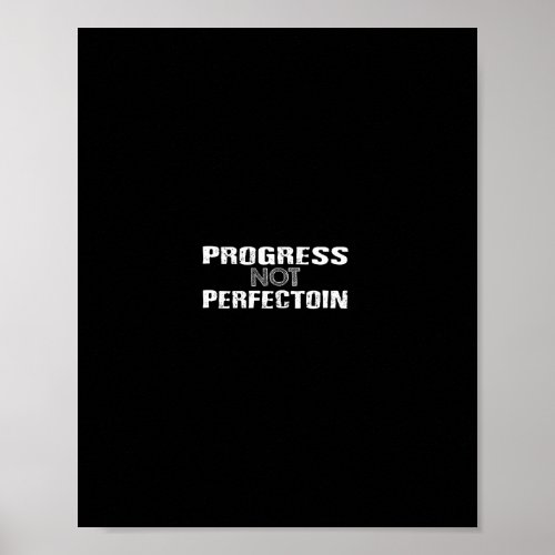 progress not perfection poster