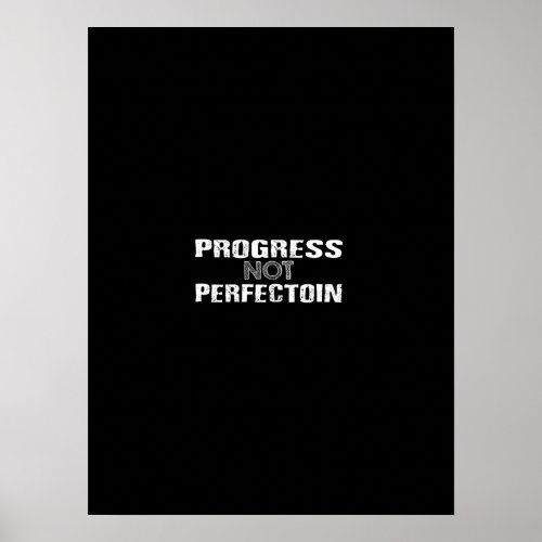 progress not perfection poster