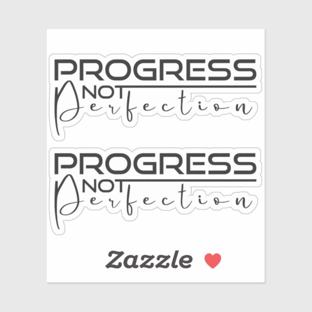 Progress Not Perfection  Sticker (Sheet)