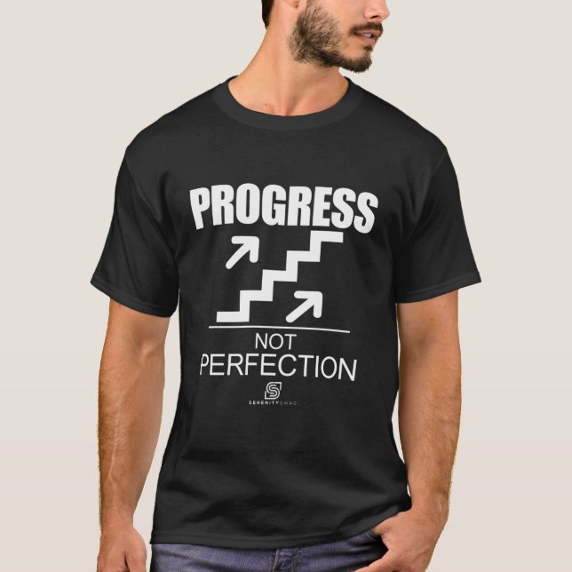 Progress Not Perfection T-Shirt (Front)