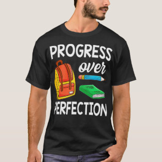 Progress Over Motivational Teacher (66) T-Shirt