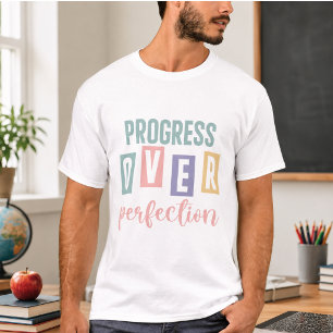 Progress Over Perfection Back to School T-Shirt