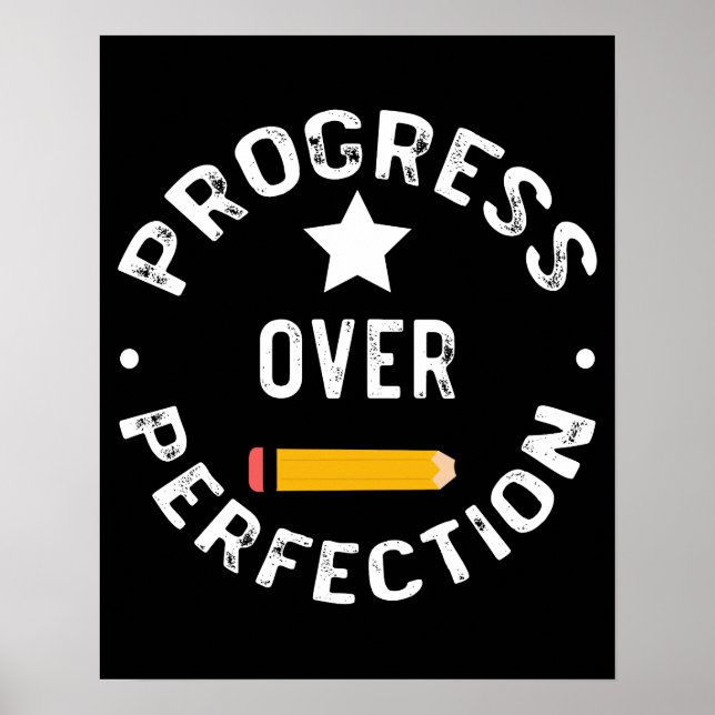 Progress Over Perfection Back To School Teacher Poster (Front)
