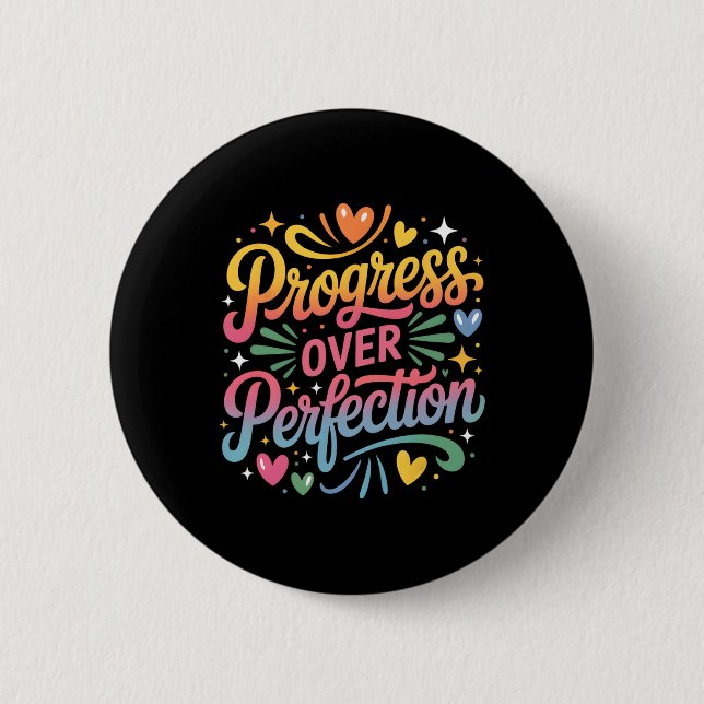Progress Over Perfection Back To School Teachers E Button (Front)