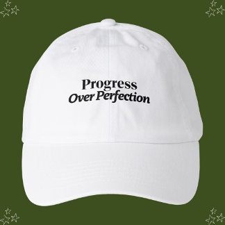 Progress Over Perfection Hat