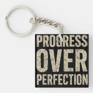 Progress Over Perfection Keychain