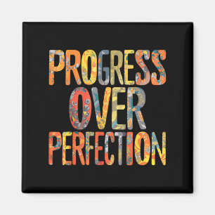 Progress Over Perfection Motivation Motivational T Magnet