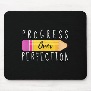 Progress Over Perfection Motivational Back To Scho Mouse Pad