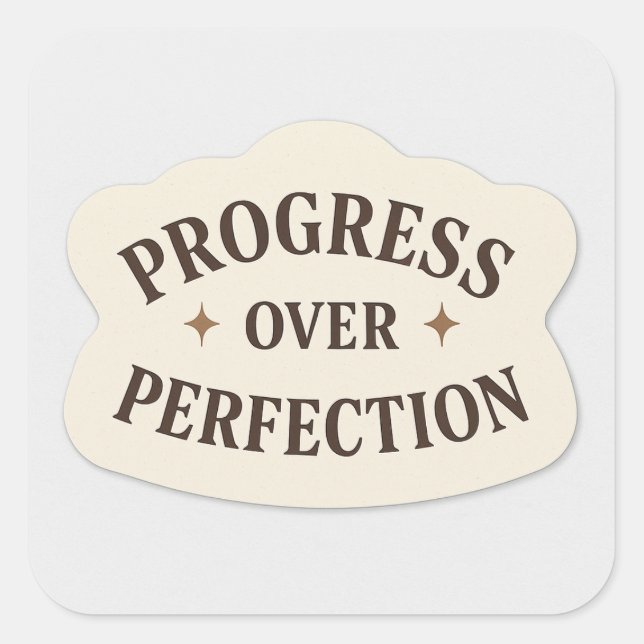 Progress Over Perfection – Motivational Sticker (Front)