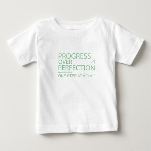 Progress Over Perfection Motivational Typography Baby T-Shirt