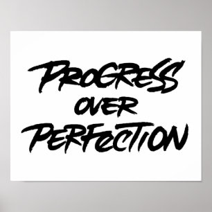Progress Over Perfection Poster