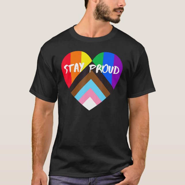Progress Pride Heart Flag  Stay Proud T-Shirt (Front)