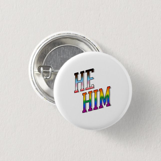 Progress Pronouns He Him Button (Front & Back)