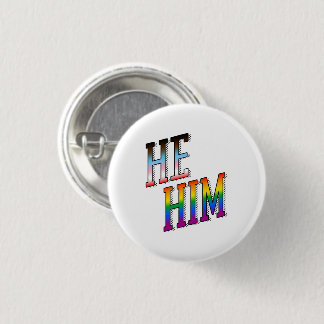 Progress Pronouns He Him Button