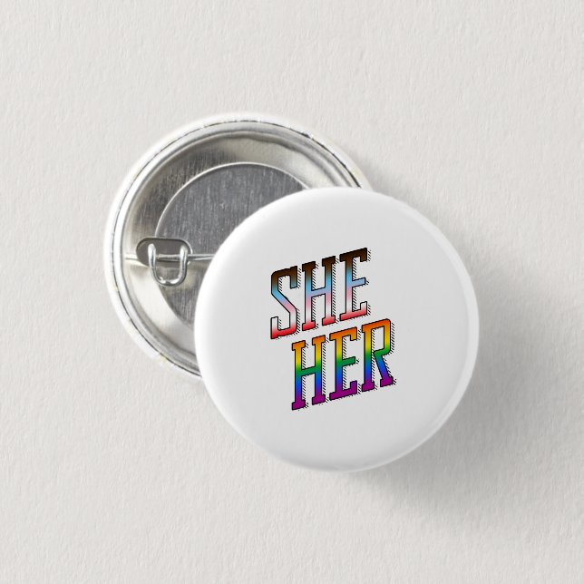 Progress Pronouns She Her Button (Front & Back)