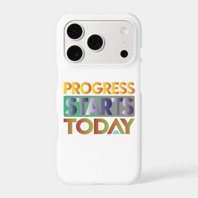 Progress Starts Today iPhone Case (Back)