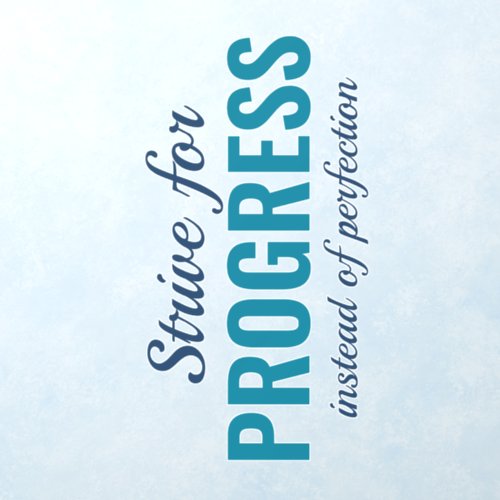 PROGRESS vs PERFECTION custom text Wall Decal