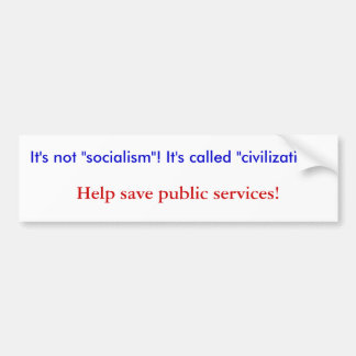 Progressive bumpersticker bumper sticker