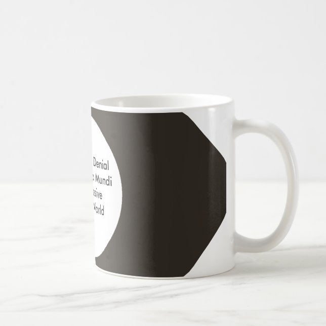 Progressive Denial of the Anima Mundi The MUSEUM Coffee Mug (Right)