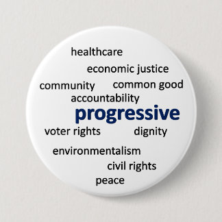 Progressive philosophy and values pinback button