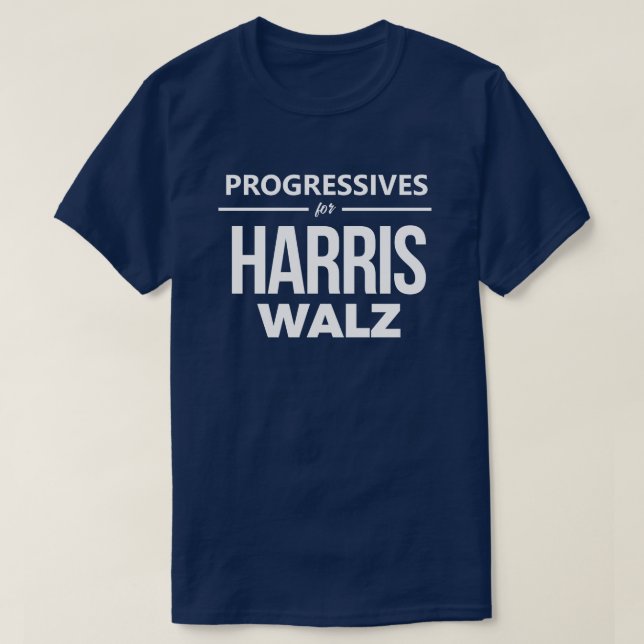 Progressives for Harris Walz T-Shirt (Design Front)