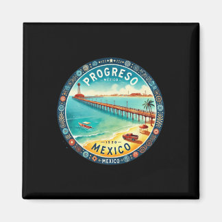 Progresso Mexico Cruise Destination  Magnet