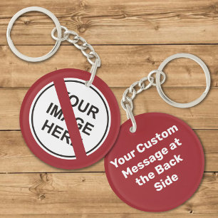 Prohibition Circle Sign with Custom Text and Image Keychain