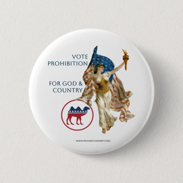 Prohibition Party Lady Liberty Button (Front)