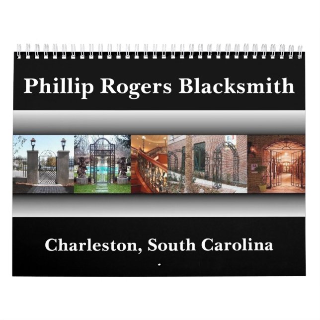 Project3, Phillip Rogers Blacksmith, Charleston... Calendar (Cover)