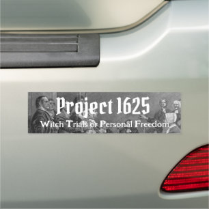 Project 1625 Bumper Sticker Car Magnet