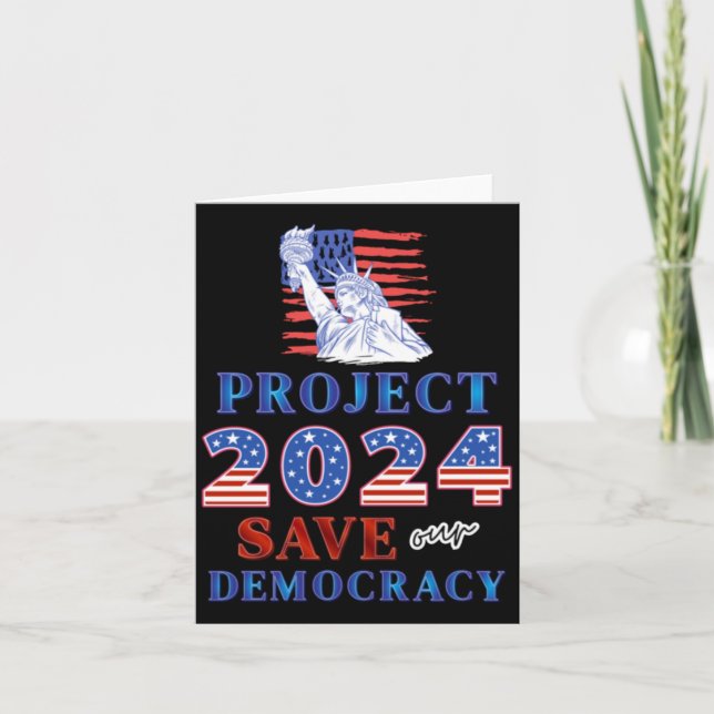 Project 2024 Save Our Democracy  Card (Front)