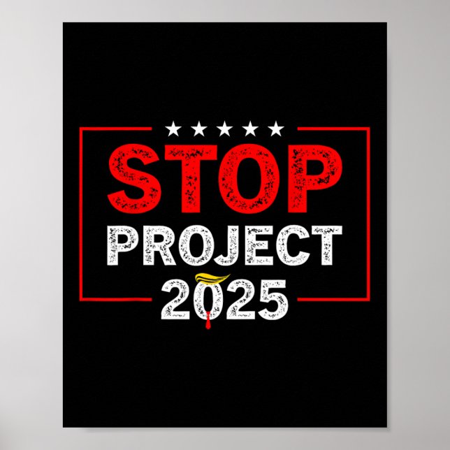 Project 2025 Anti Trump 1  Poster (Front)